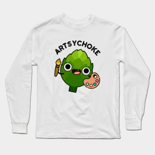 Artsychoke Funny Veggie Artichoke Pun Long Sleeve T-Shirt